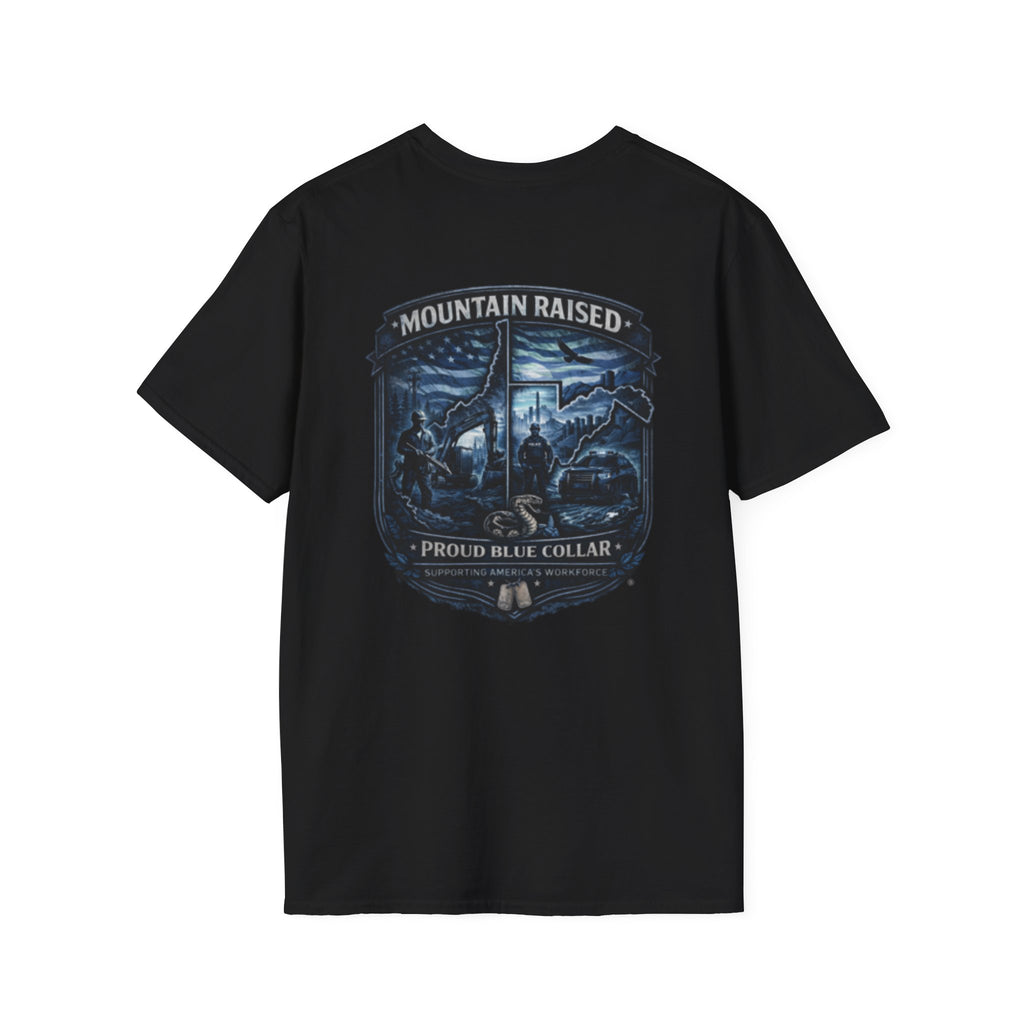 Mountain Raised T-Shirt — Proud Blue Collar Workwear Graphic
