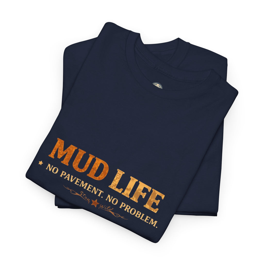 Mud Life Off-Road T-Shirt — American Roots 4x4 Jeep Mudding Graphic Tee