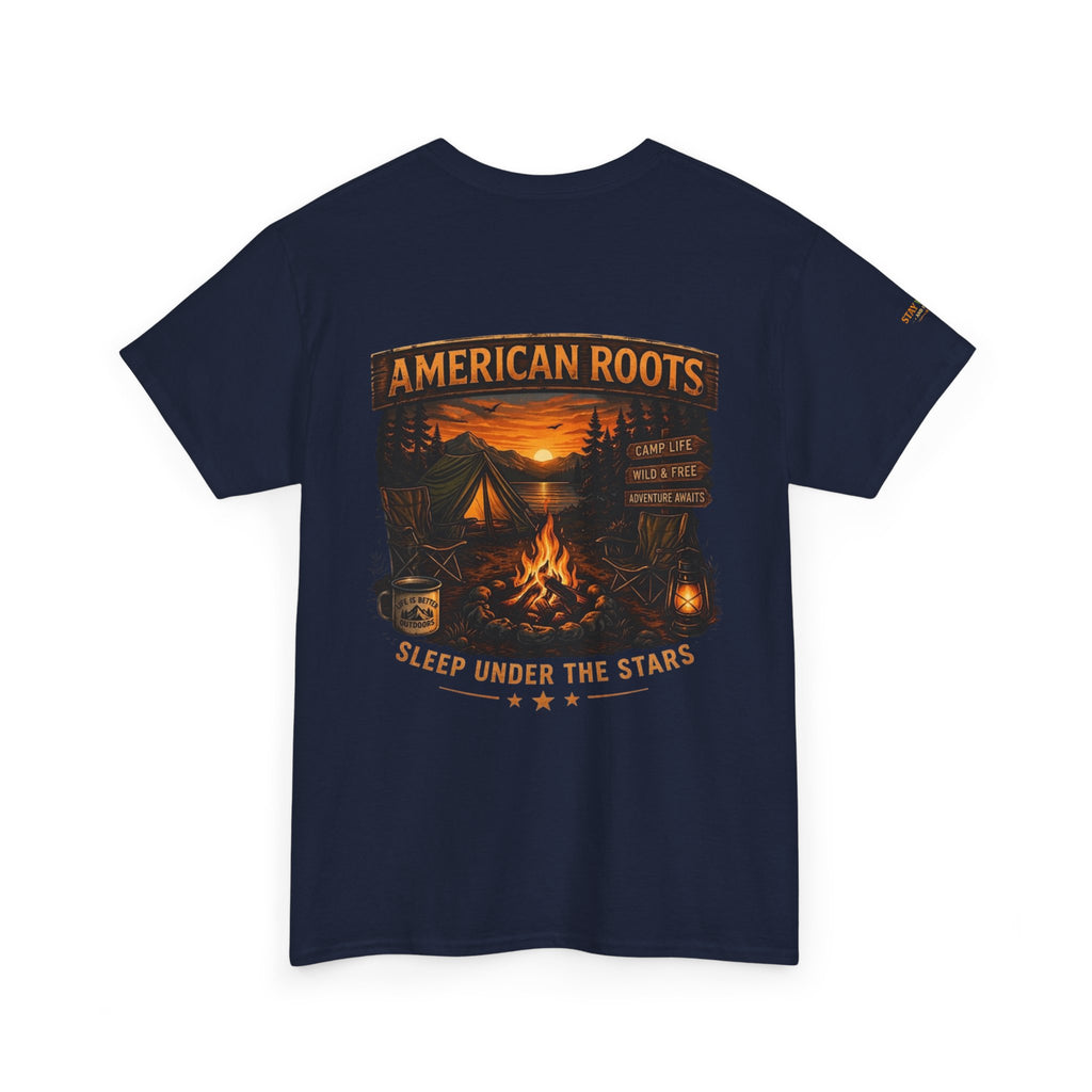 Camping T-Shirt — "American Roots: Sleep Under the Stars" Outdoor Tee