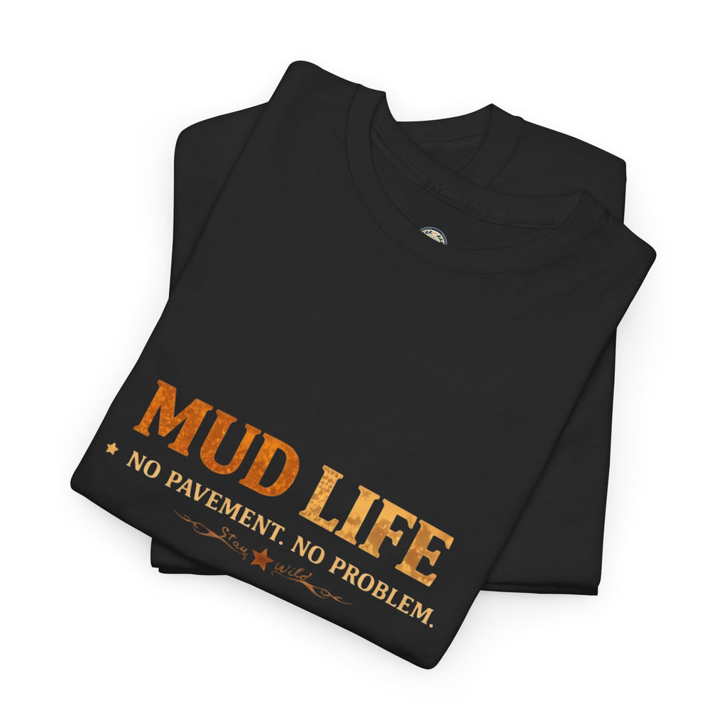 Mud Life Off-Road T-Shirt — American Roots 4x4 Jeep Mudding Graphic Tee