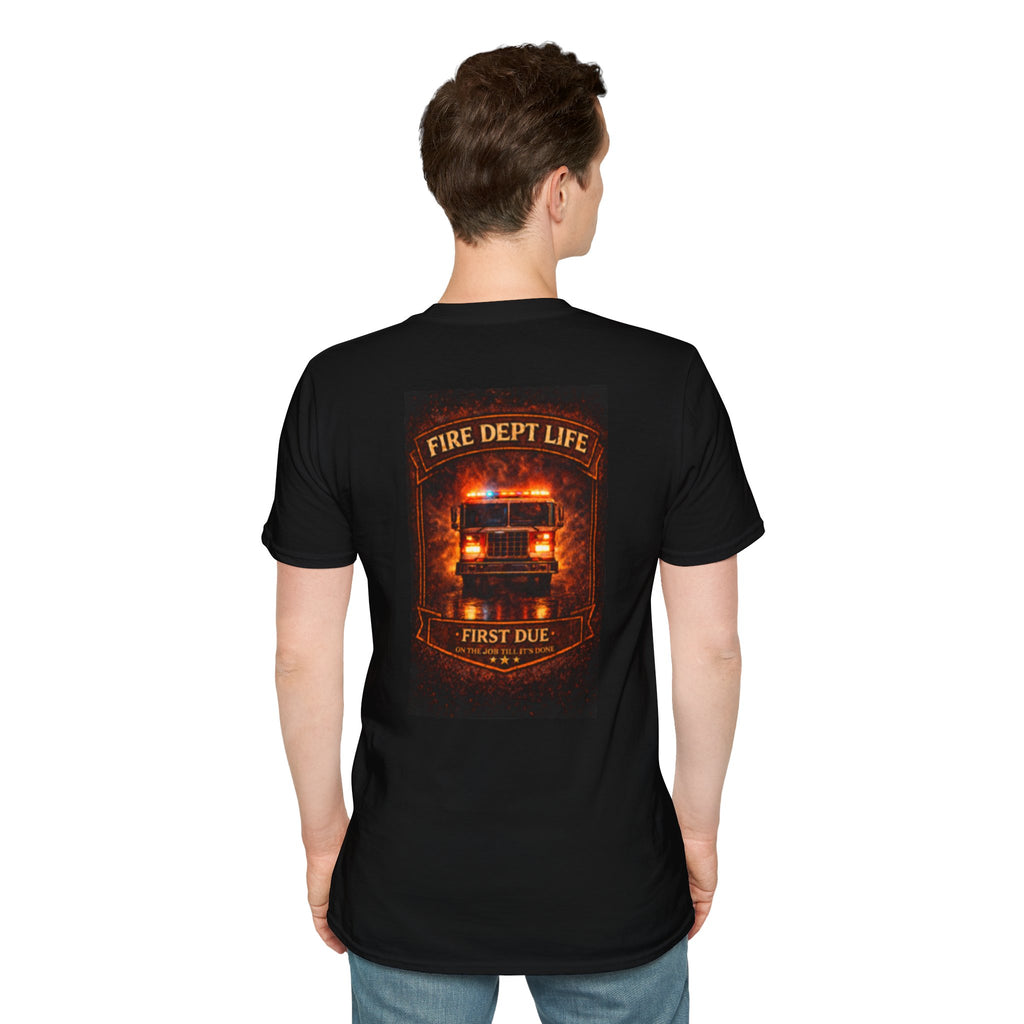 Fire Dept Life T‑Shirt — First Due Fire Truck Graphic Tee