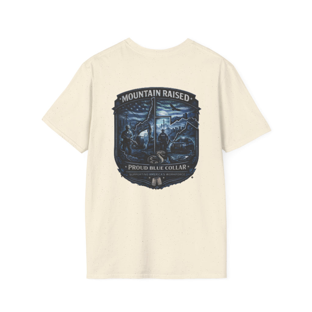 Mountain Raised T-Shirt — Proud Blue Collar Workwear Graphic