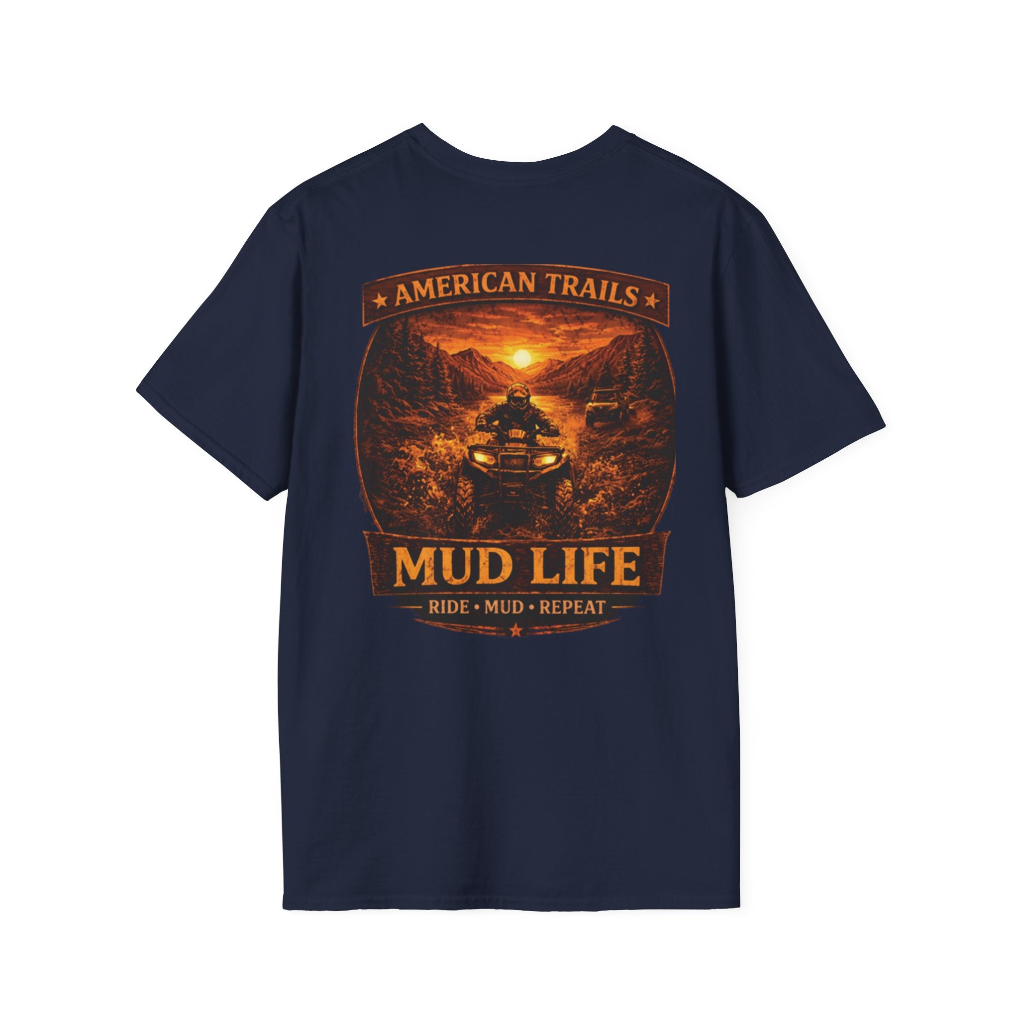 Mud Life ATV T‑Shirt — American Trails Off‑Road Adventure Tee (Ride • Mud • Repeat)