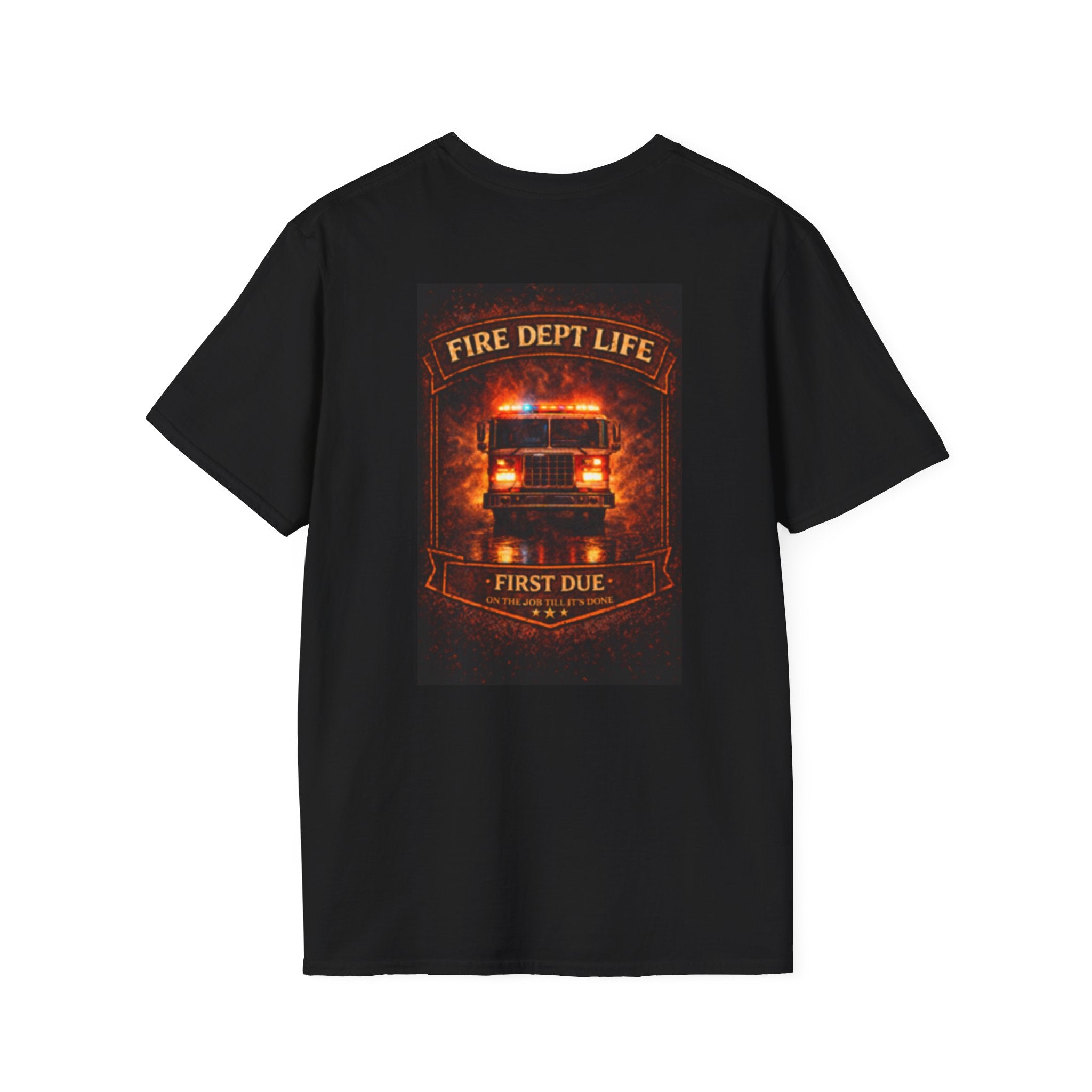 Fire Dept Life T‑Shirt — First Due Fire Truck Graphic Tee