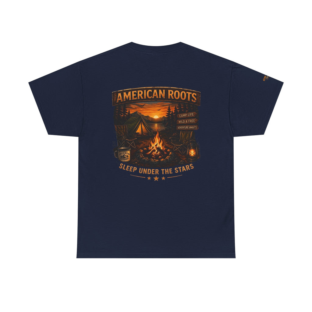 Camping T-Shirt — "American Roots: Sleep Under the Stars" Outdoor Tee